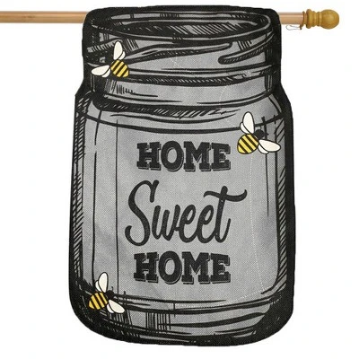 Briarwood Lane Home Sweet Home Mason Jar Burlap House Flag Bees Double-Sided 28" X 40" 1 Briarwood Lane Home Sweet Home Mason Jar Burlap House Flag Bees Double-Sided 28" X 40"